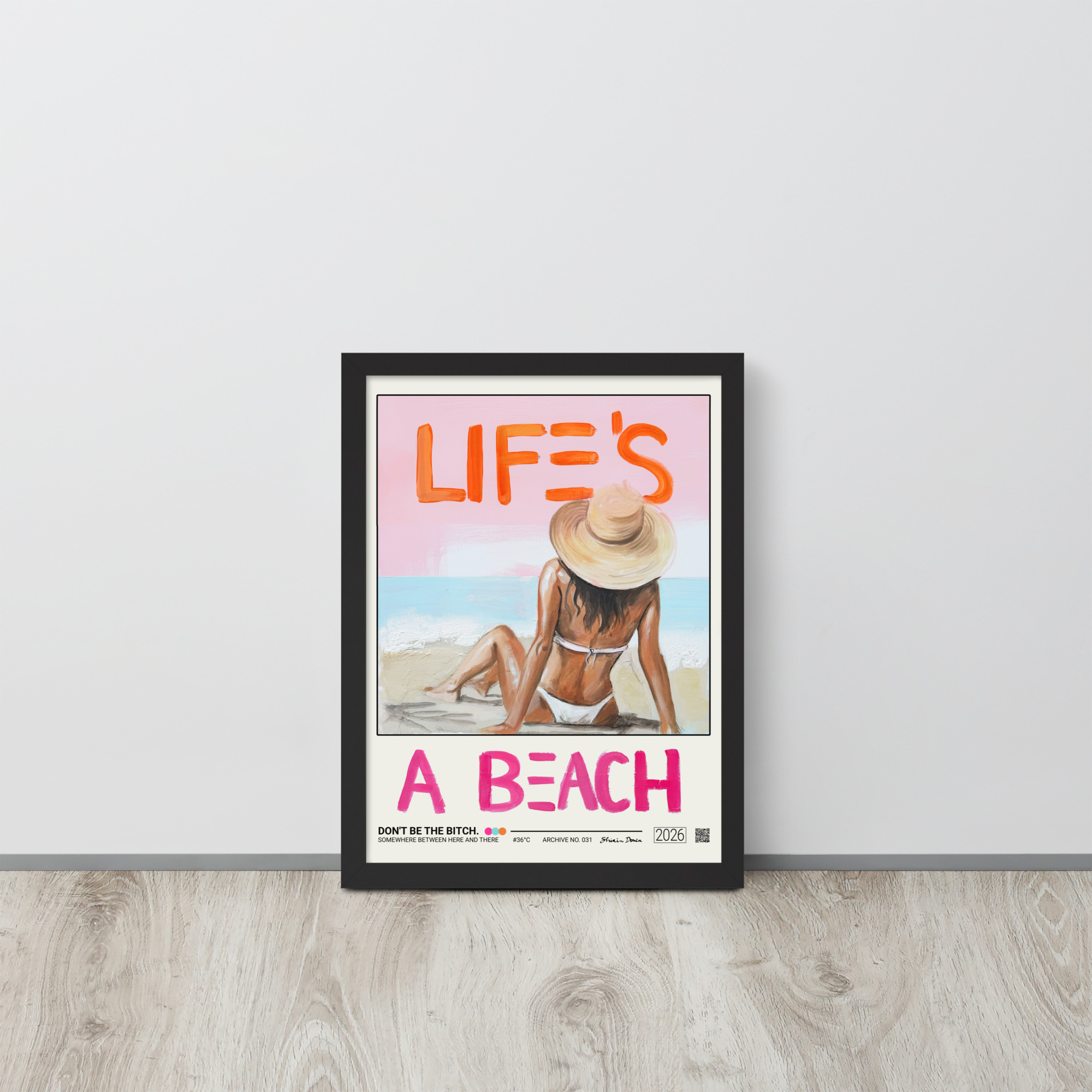 Don't Be The Bitch. - Framed Poster - Image 2