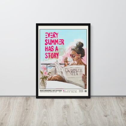 Make Memories, Not Excuses. - Framed Poster