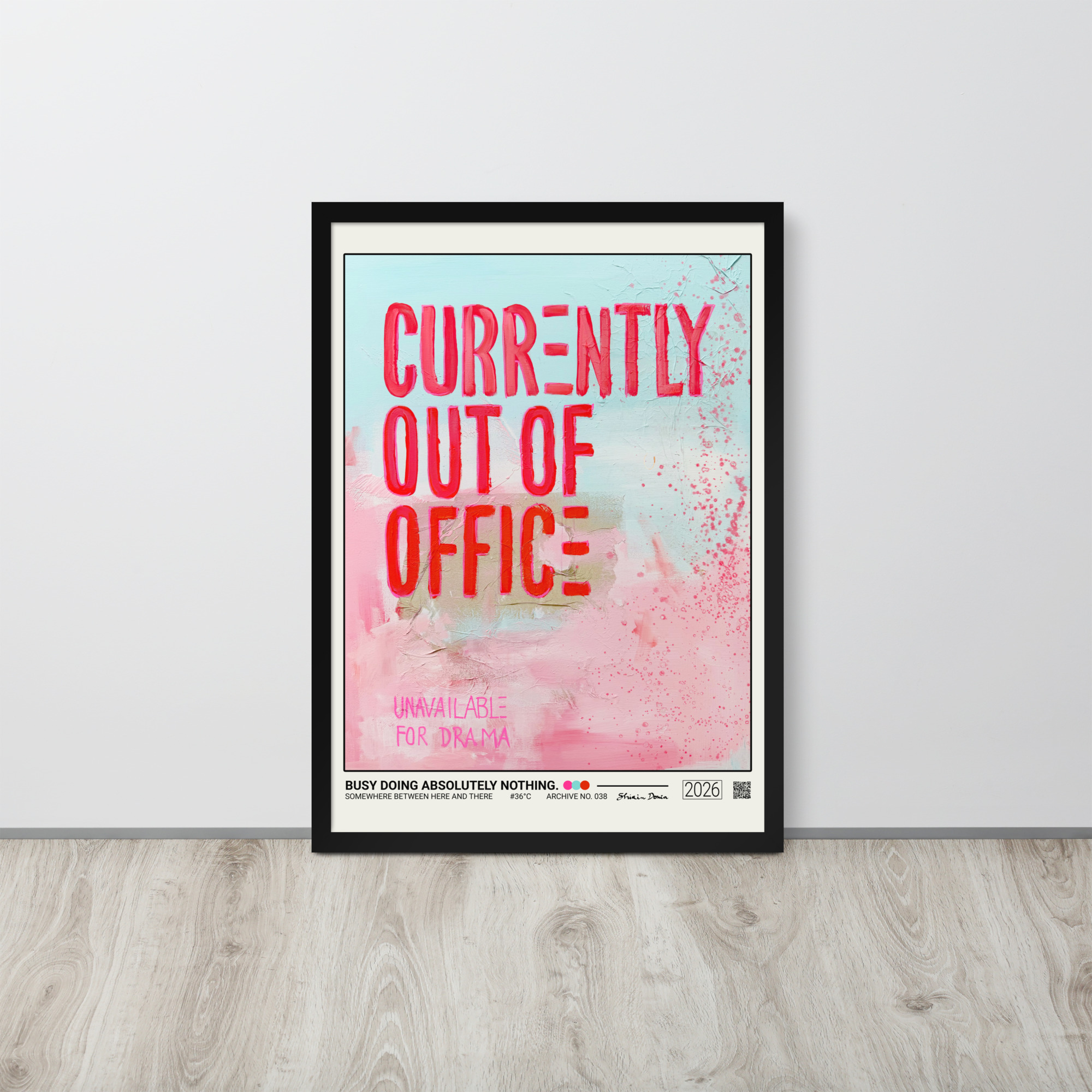 Busy Doing Absolutely Nothing. - Framed Poster