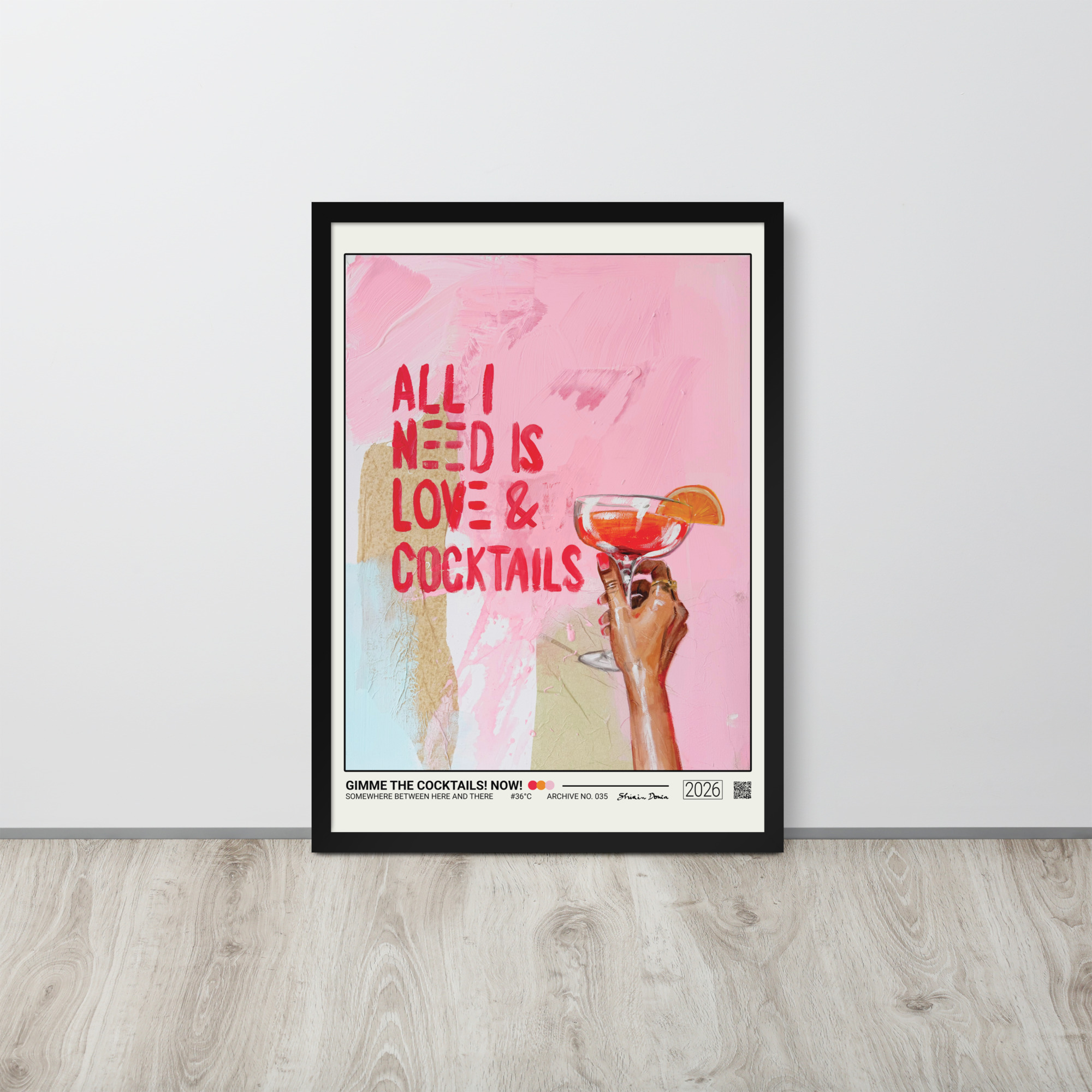 Gimme The Cocktails. Now! - Framed Poster