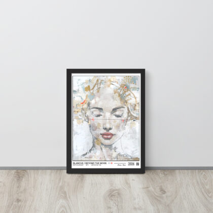 BLANCE / BEYOND THE NOISE - Framed poster
