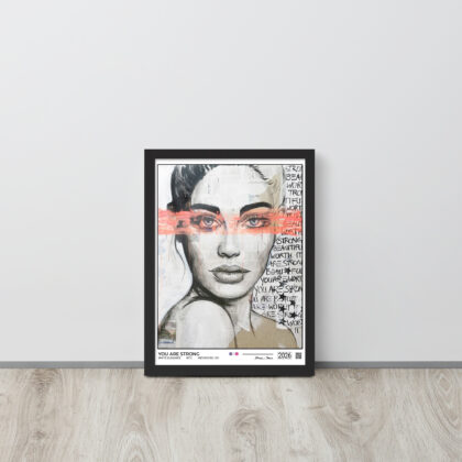 YOU ARE STRONG - Framed poster