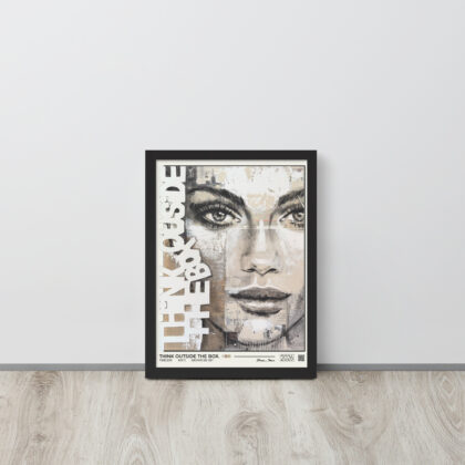 THINK OUTSIDE THE BOX. - Framed poster