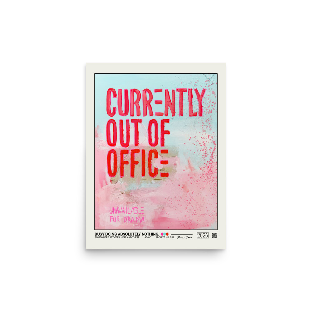 BUSY DOING ABSOLUTELY NOTHING! - Poster - Image 2