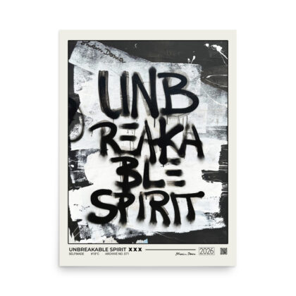 UNBREAKABLE SPIRIT - Poster