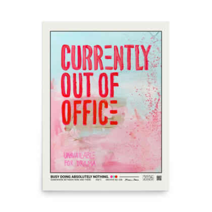 BUSY DOING ABSOLUTELY NOTHING! - Poster